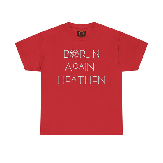Born Again Heathen Tee