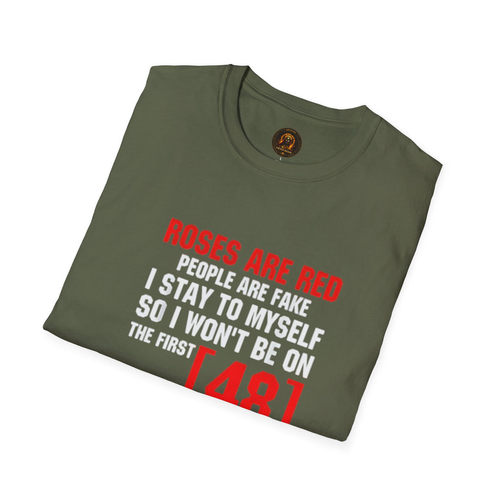 "Roses Are Red, People Are Fake" Unisex Cotton Graphic Tee
