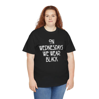 On Wednesdays We Wear Black T‑Shirt