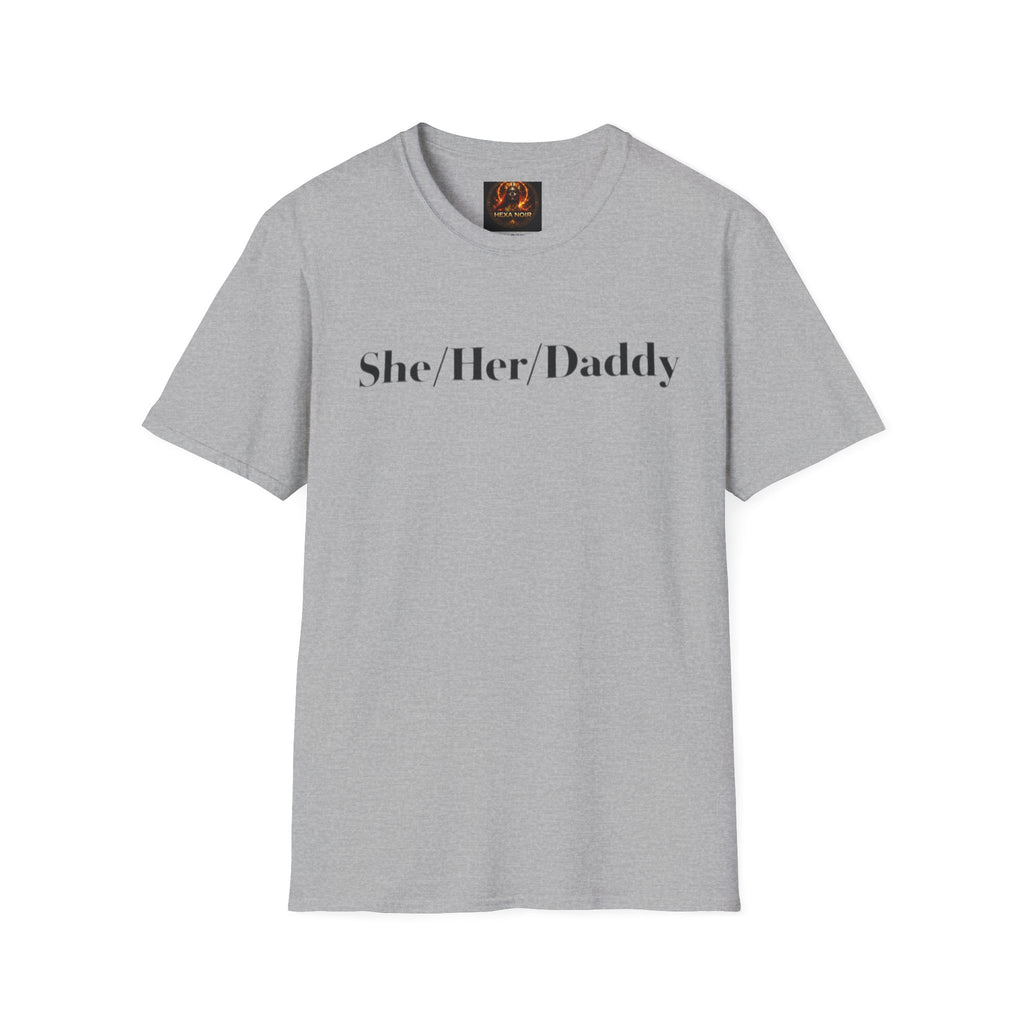 She/Her/Daddy Unisex Softstyle T-Shirt