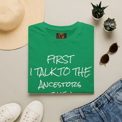 Talk to Ancestors, Then Trap Tee