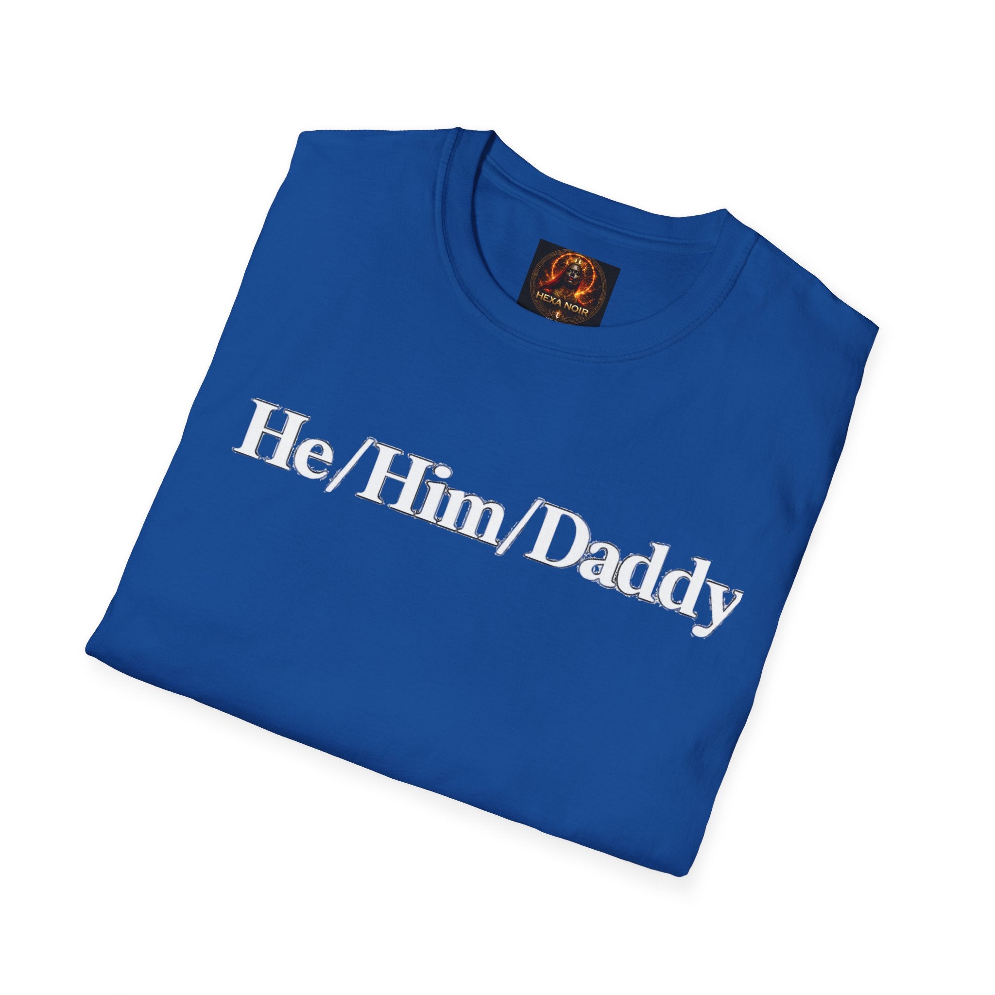 He/Him/Daddy T-Shirt – Pronoun & Daddy Pride Tee