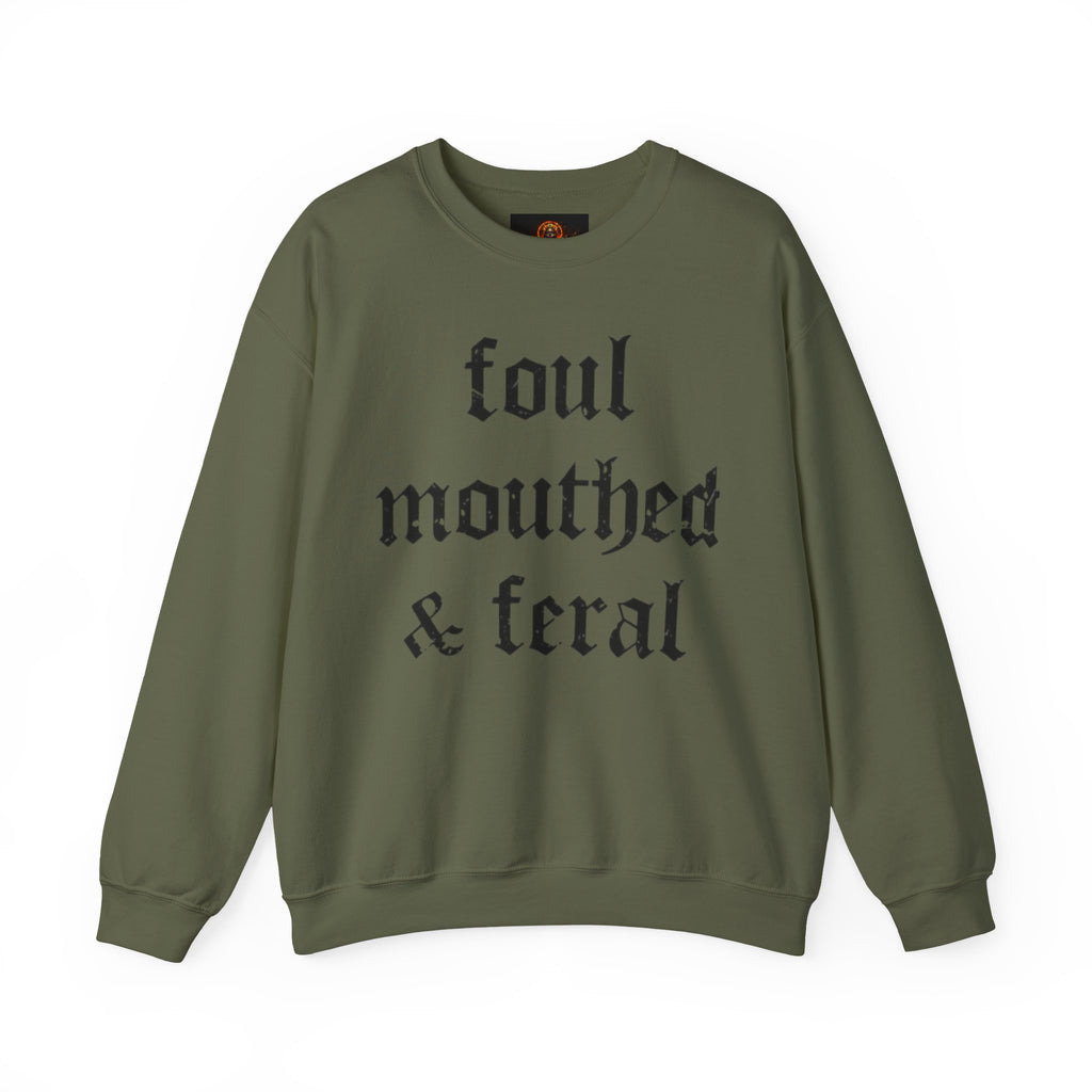 Foul-Mouthed & Feral Crewneck Sweatshirt
