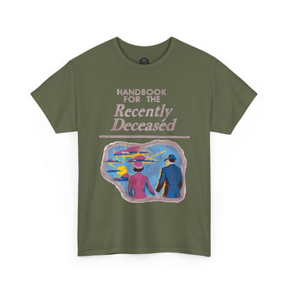 Handbook for the Recently Deceased Shirt, Cool Graphic Tee