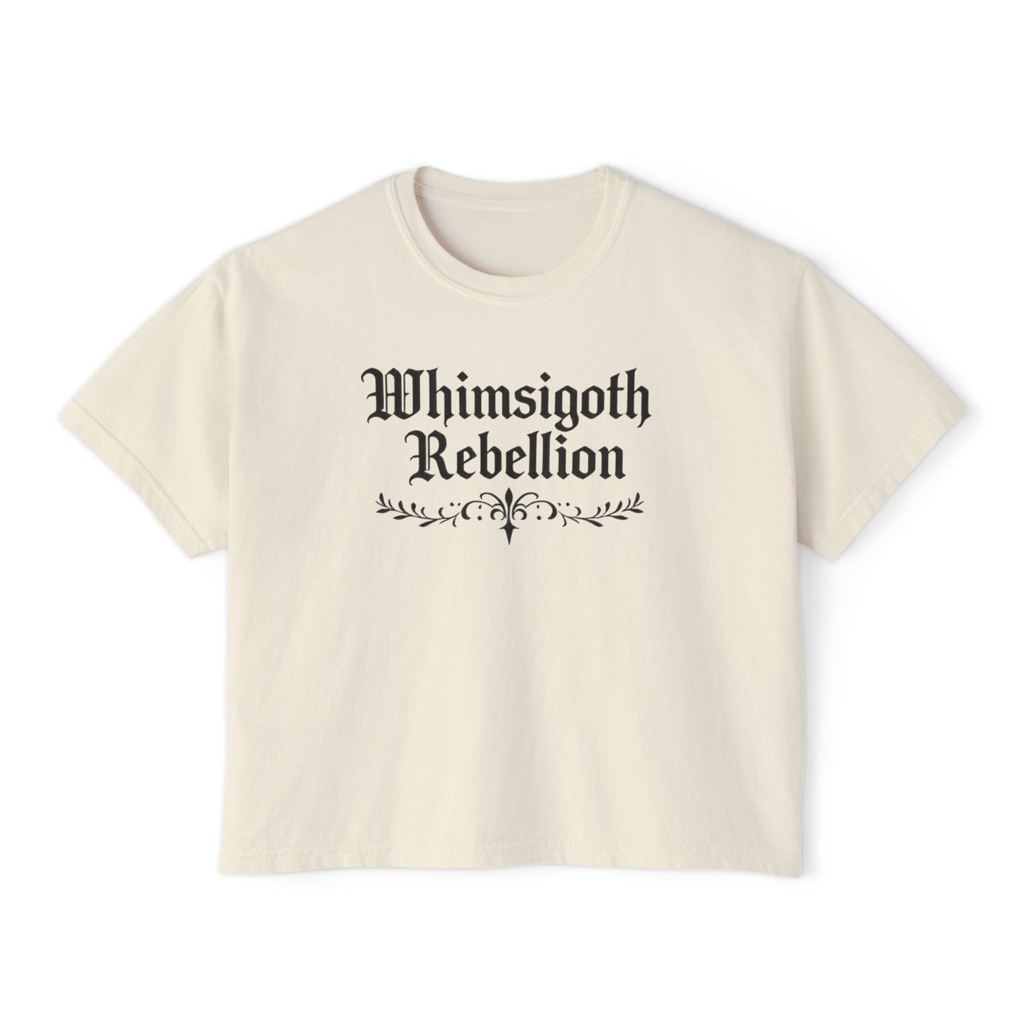 Whimsigoth Rebellion Boxy Tee — “Too Magical to Conform, Too Real to Ignore” Gothic Graphic Shirt