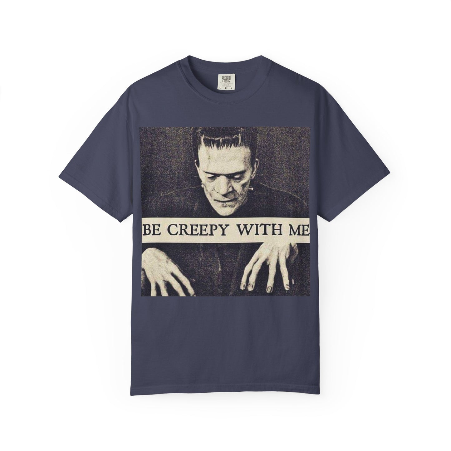 Be Creepy With Me Tee – Gothic Horror Streetwear