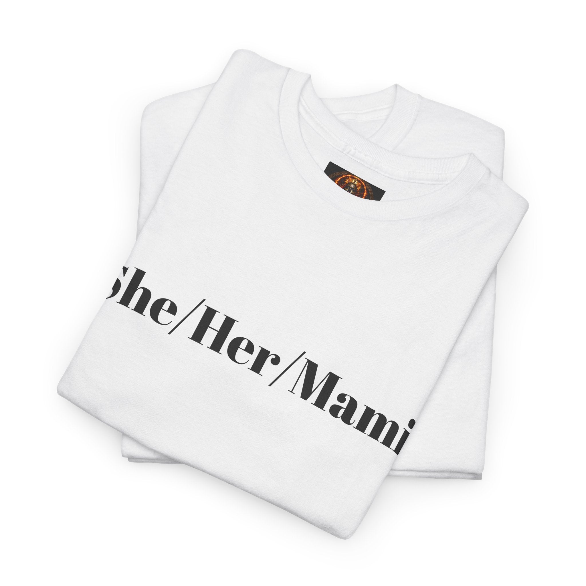 She/Her/Mami Unisex Heavy Cotton Tee