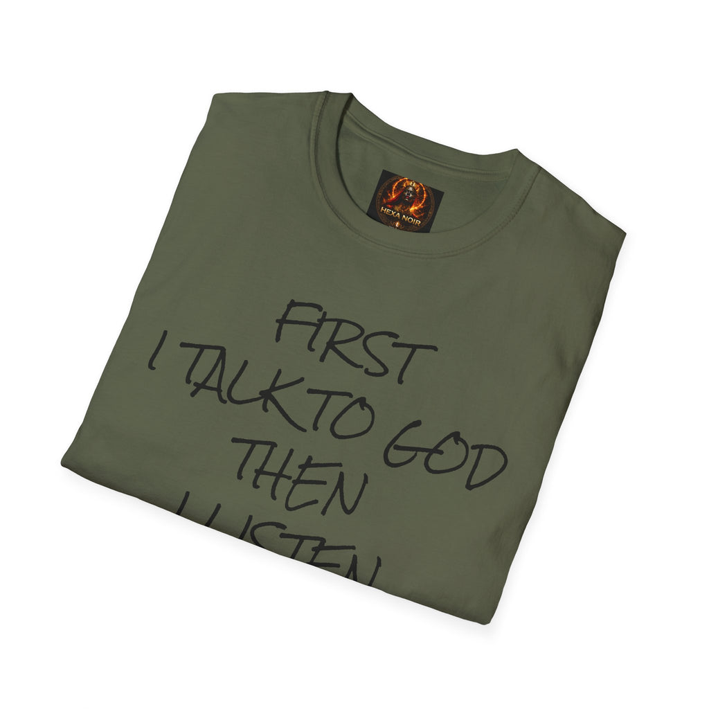 Talk to God, Then Trap Unisex Graphic Tee — Faith and Hustle