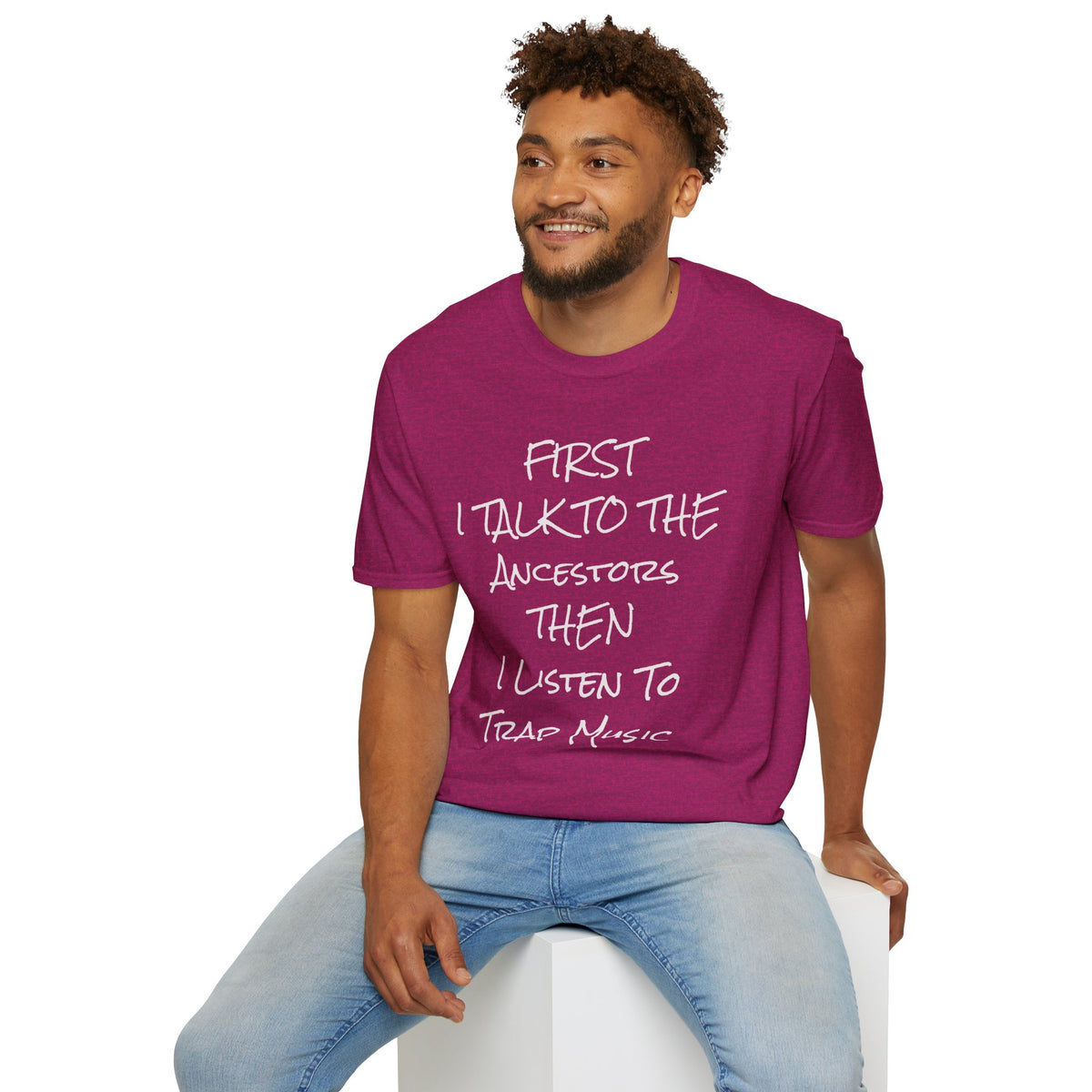 Talk to Ancestors, Then Trap Tee