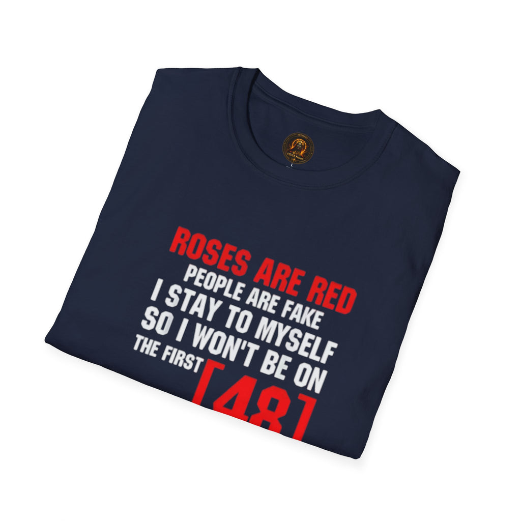 "Roses Are Red, People Are Fake" Unisex Cotton Graphic Tee