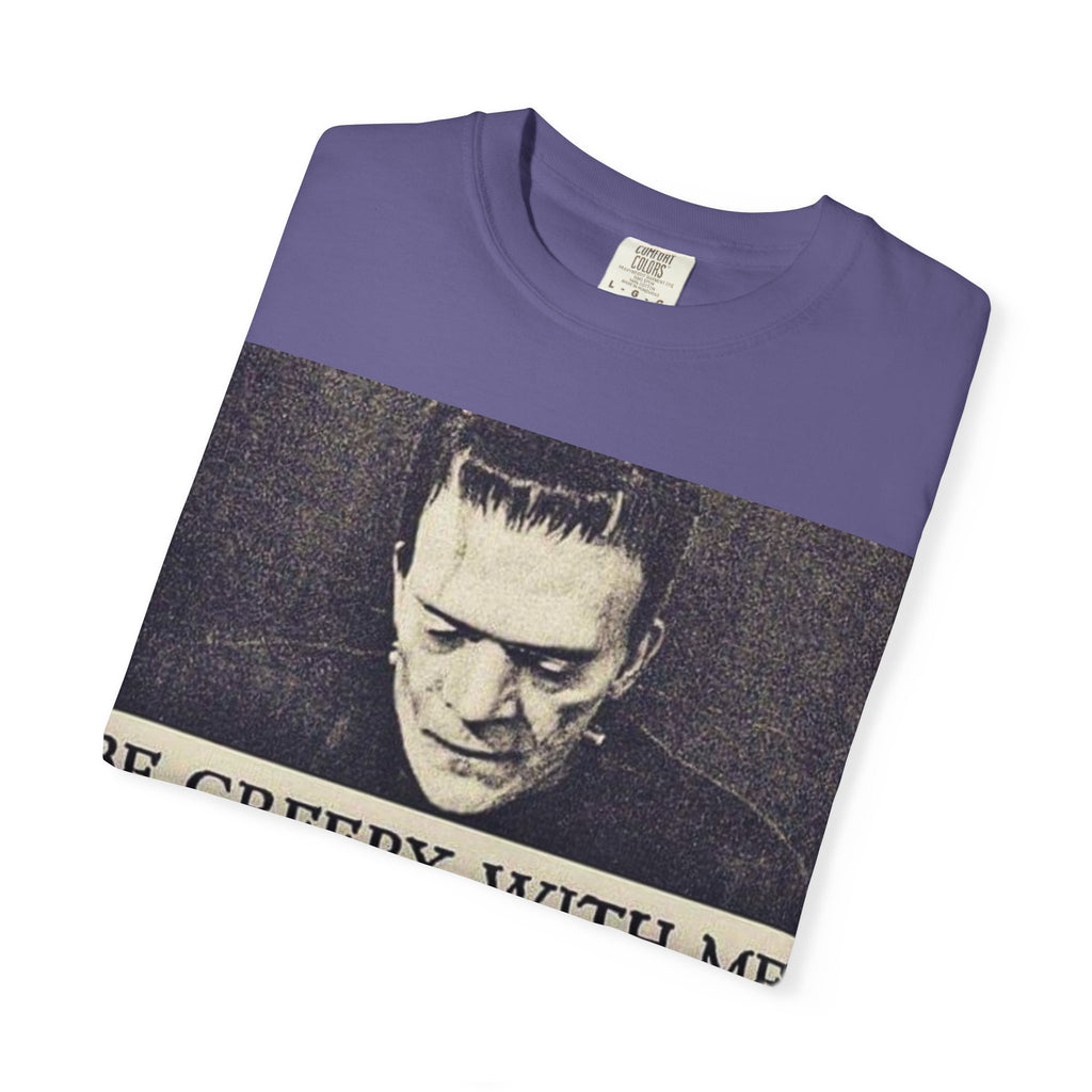 Be Creepy With Me Gothic Horror Graphic Tee