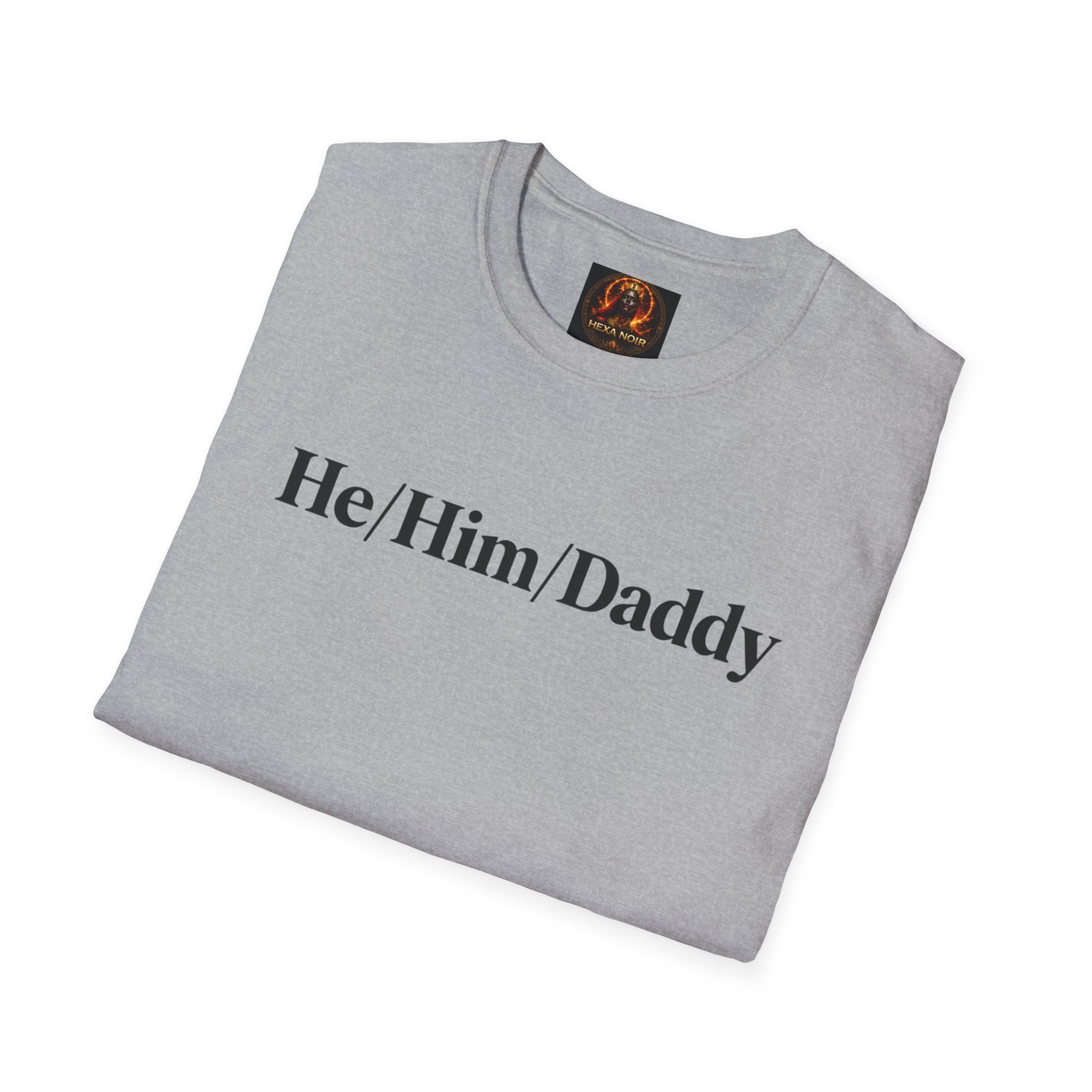 He/Him/Daddy T-Shirt – Pronoun & Daddy Pride Tee
