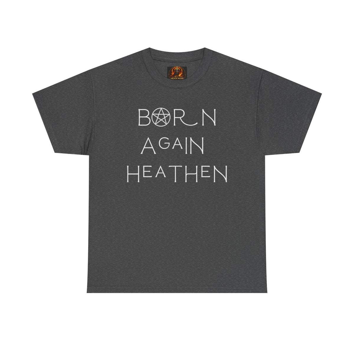 Born Again Heathen Tee