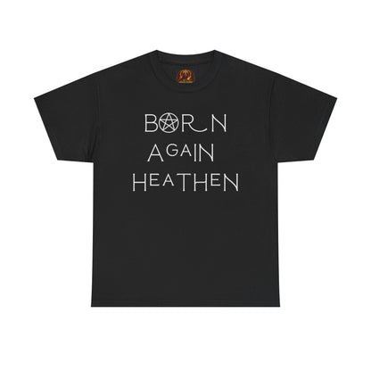 Born Again Heathen Tee