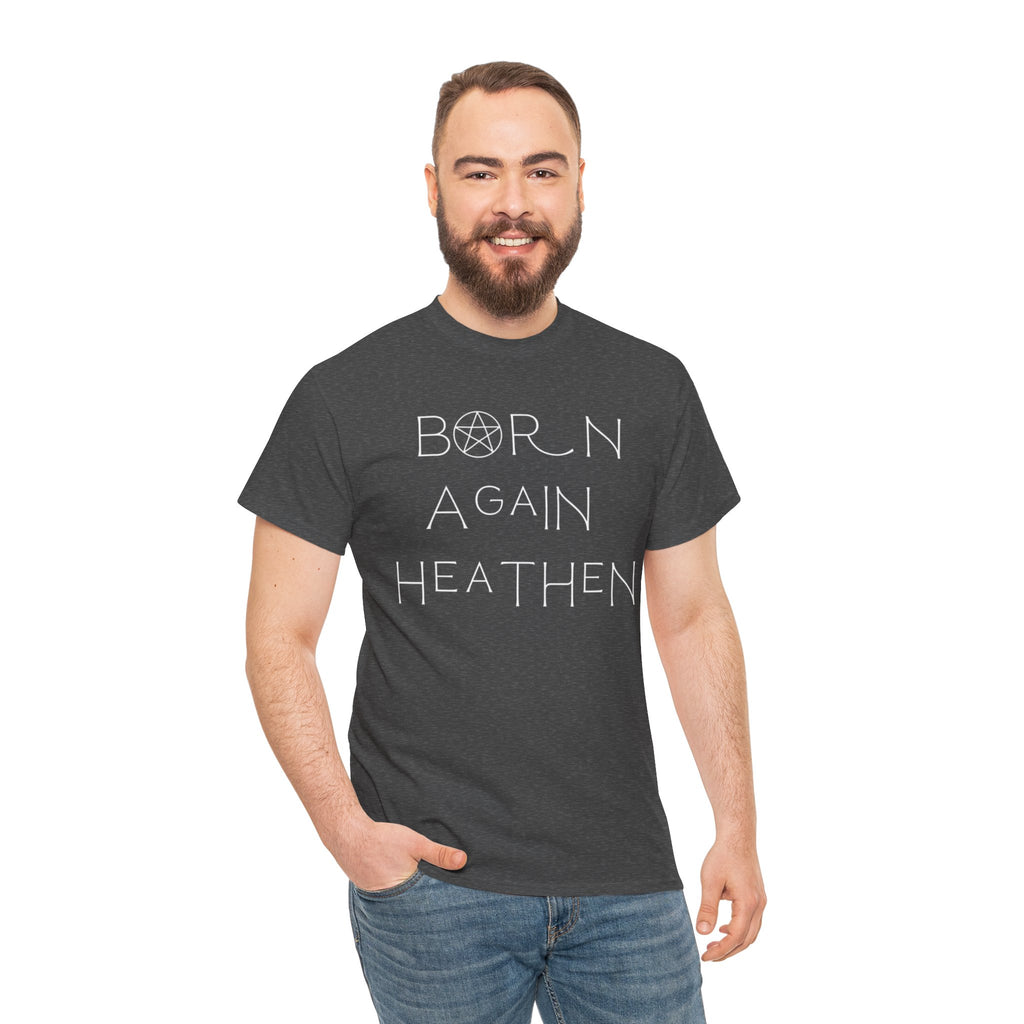 Born Again Heathen Tee