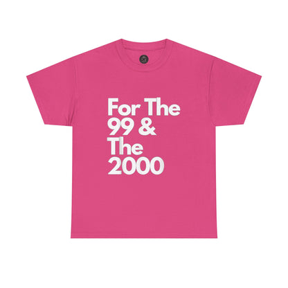 For The 99 & The 2000 Tee – Nostalgia Street Collection