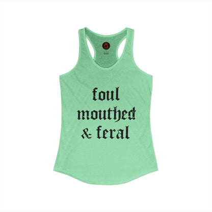 Foul & Feral Tank