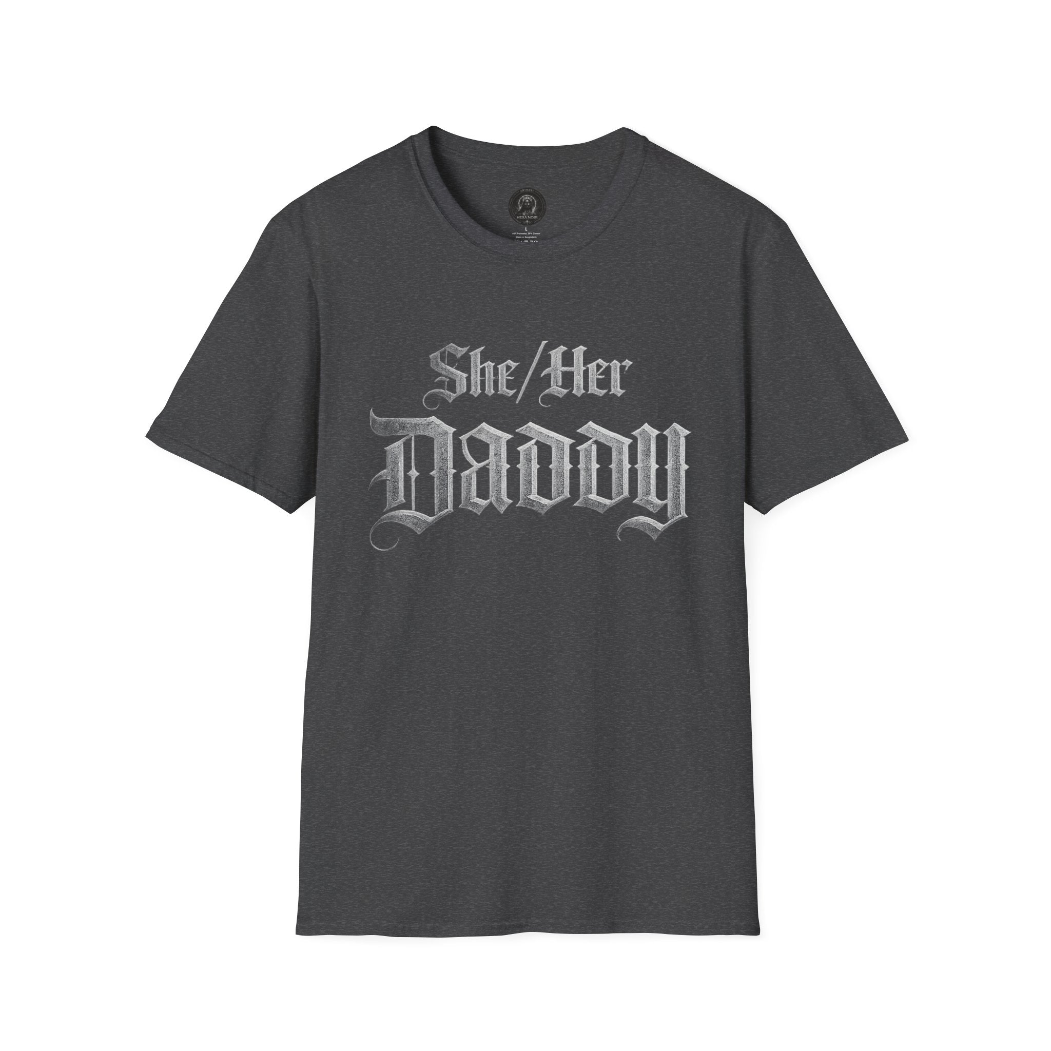 She/Her Daddy Gothic T-Shirt — Hexa Noir Back Logo