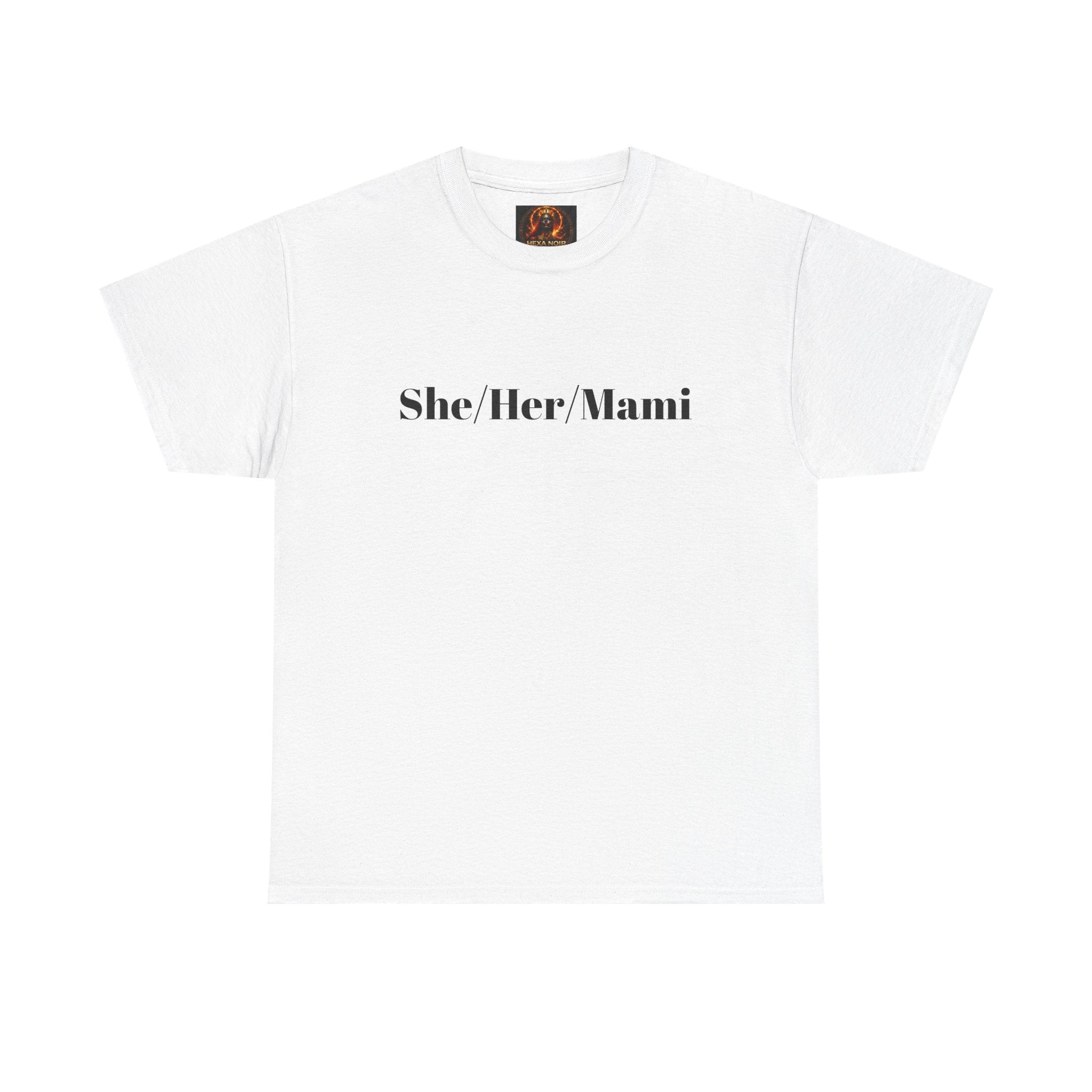 She/Her/Mami Unisex Heavy Cotton Tee