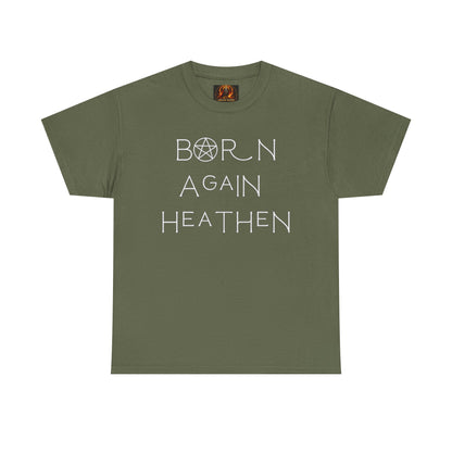 Born Again Heathen Tee