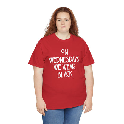 On Wednesdays We Wear Black T‑Shirt
