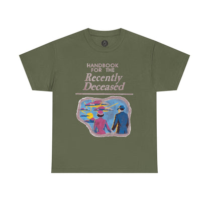 Handbook for the Recently Deceased Shirt, Cool Graphic Tee