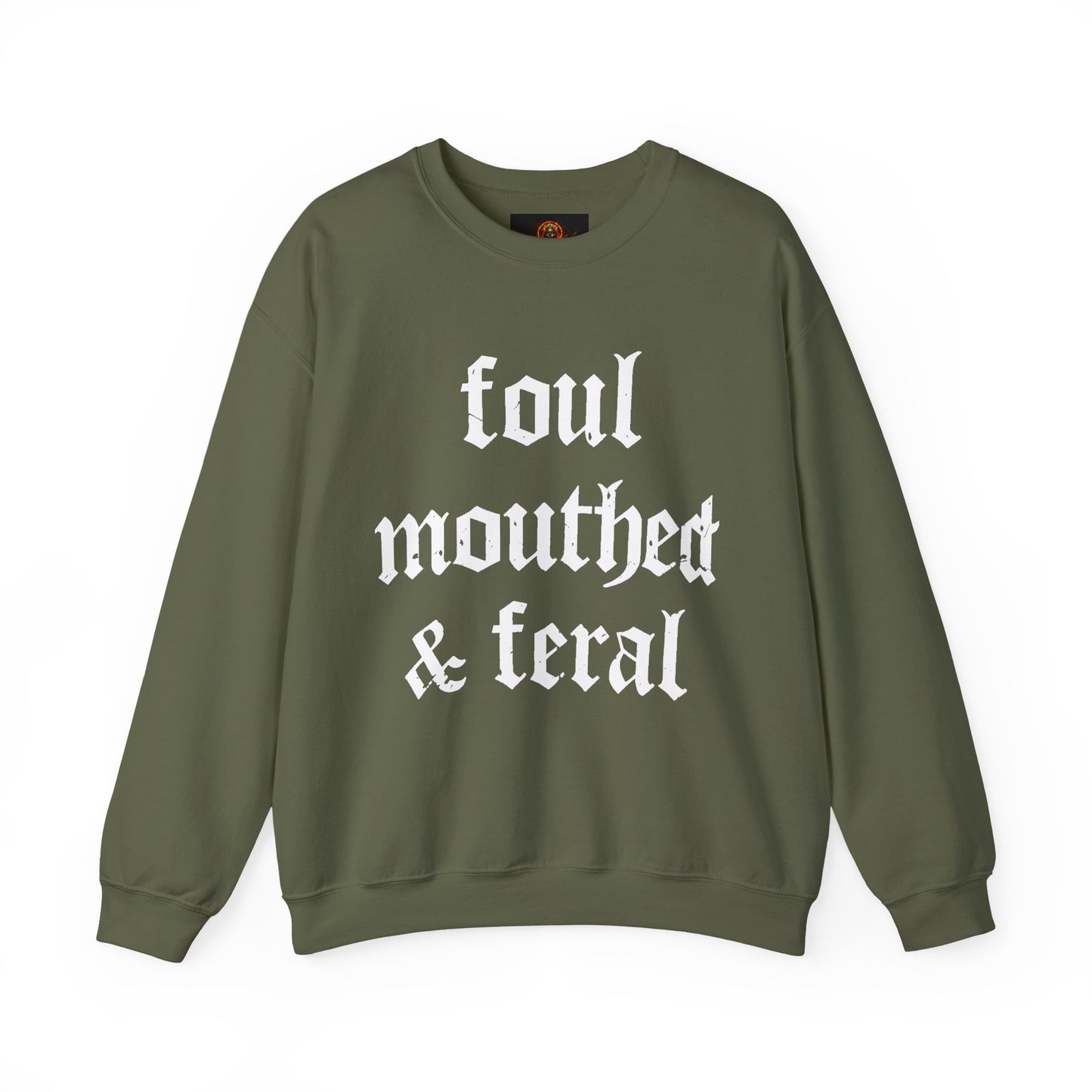 Foul-Mouthed & Feral Crewneck Sweatshirt — Gothic Script Graphic Sweatshirt