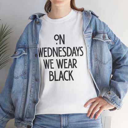 On Wednesdays We Wear Black T‑Shirt