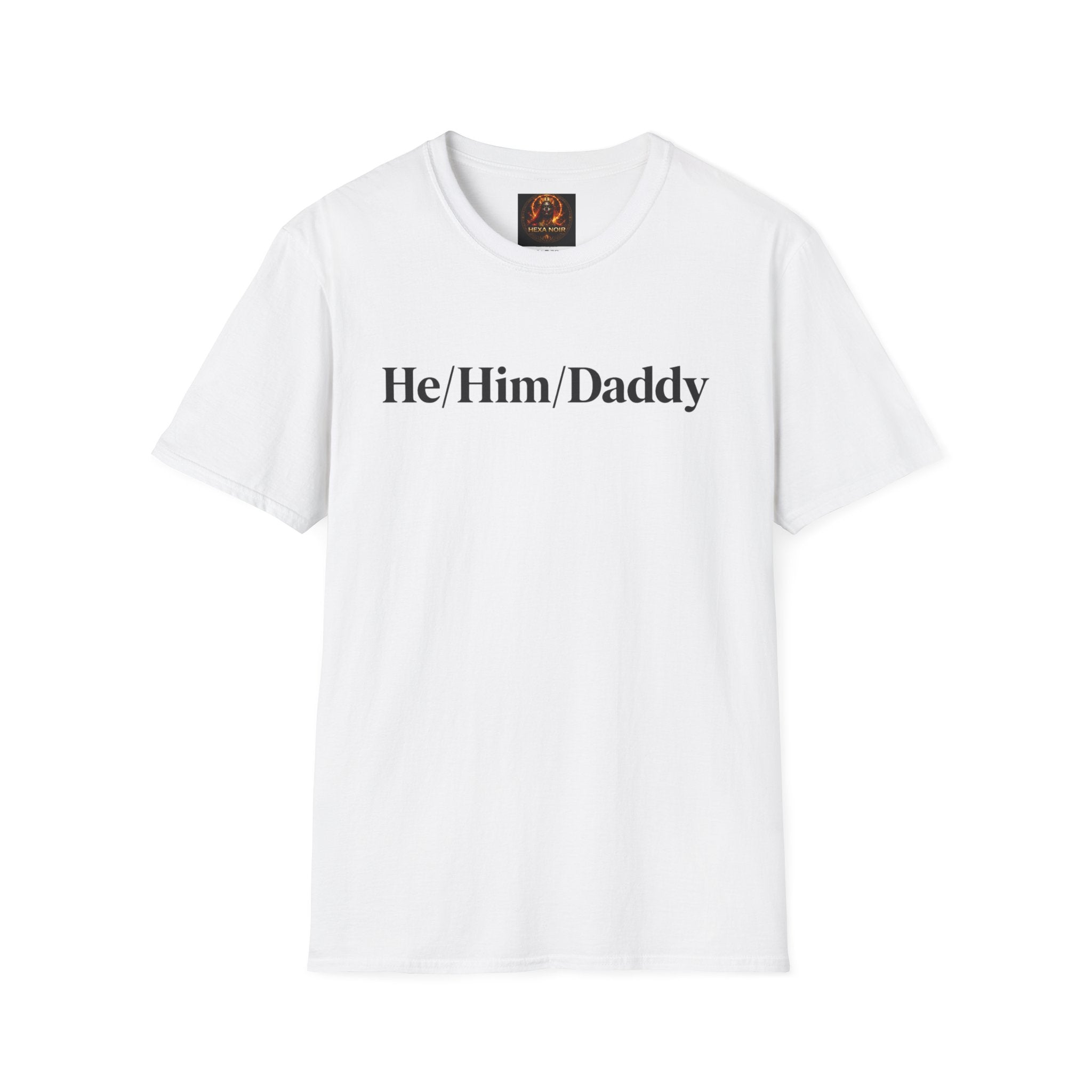 He/Him/Daddy T-Shirt – Pronoun & Daddy Pride Tee