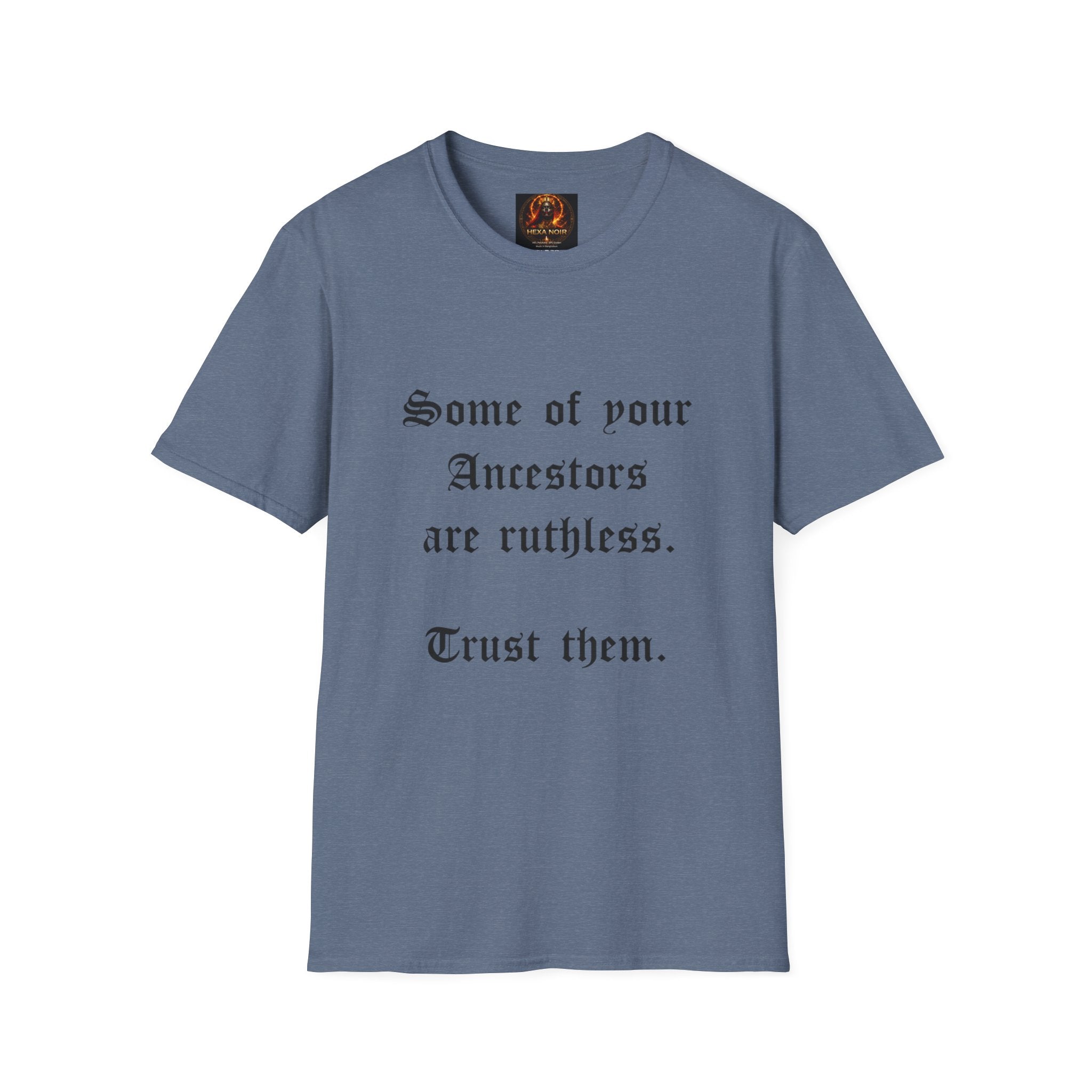 Ruthless Ancestors T-Shirt
