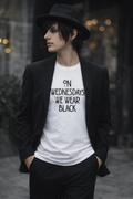On Wednesdays We Wear Black T‑Shirt