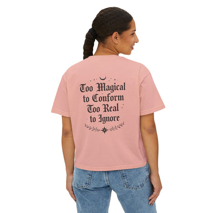 Whimsigoth Rebellion Boxy Tee — “Too Magical to Conform, Too Real to Ignore” Gothic Graphic Shirt