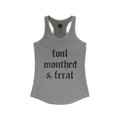 Foul & Feral Tank