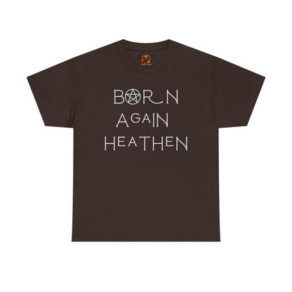 Born Again Heathen Tee