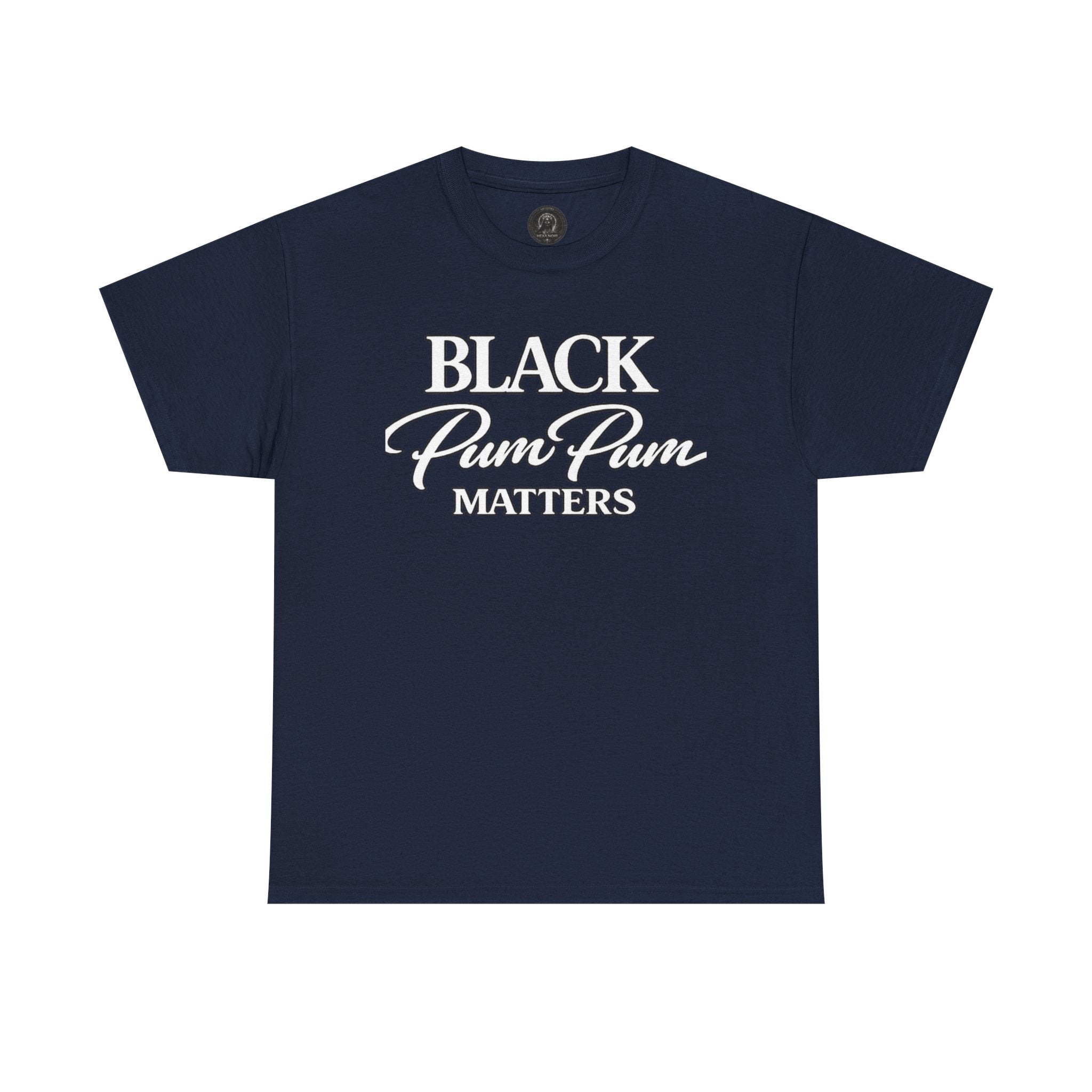 House of H/N Tee BLACK PUM PUM MATTERS