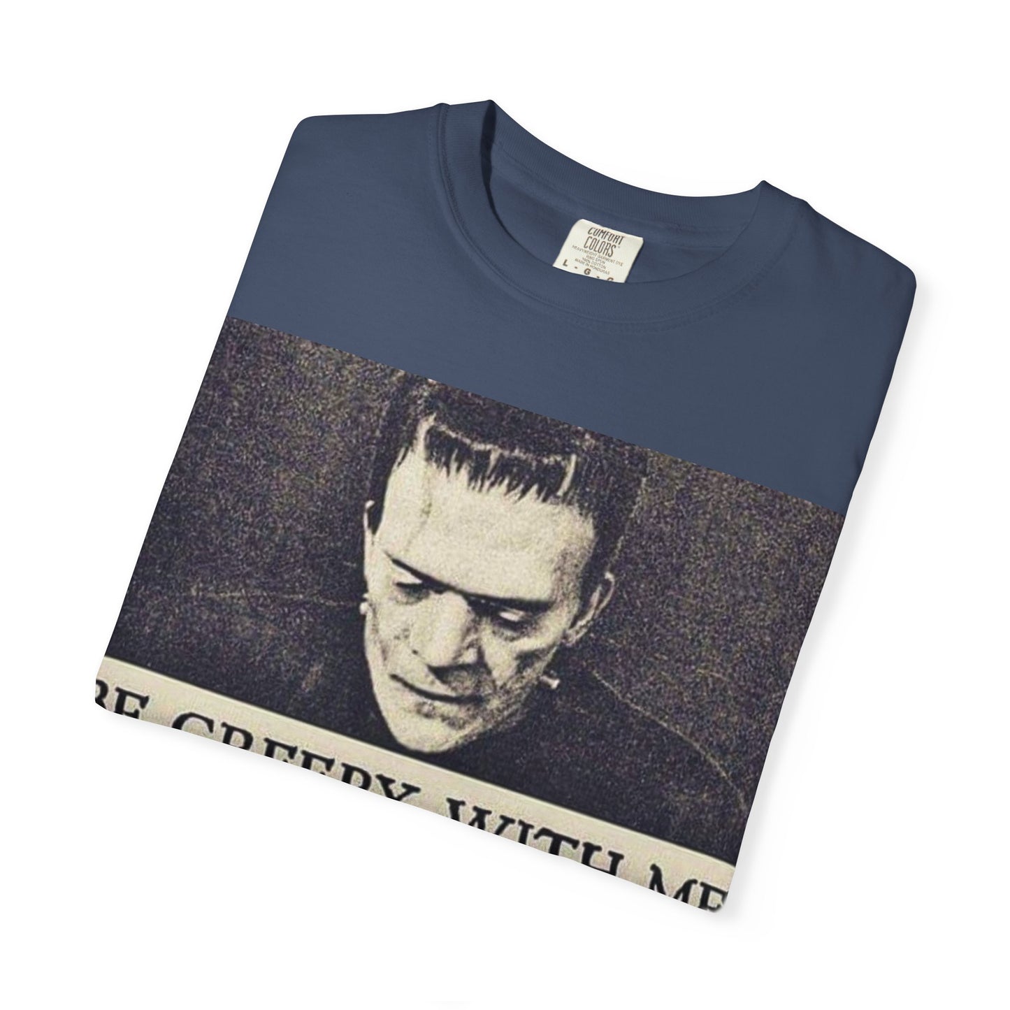 Be Creepy With Me Tee – Gothic Horror Streetwear