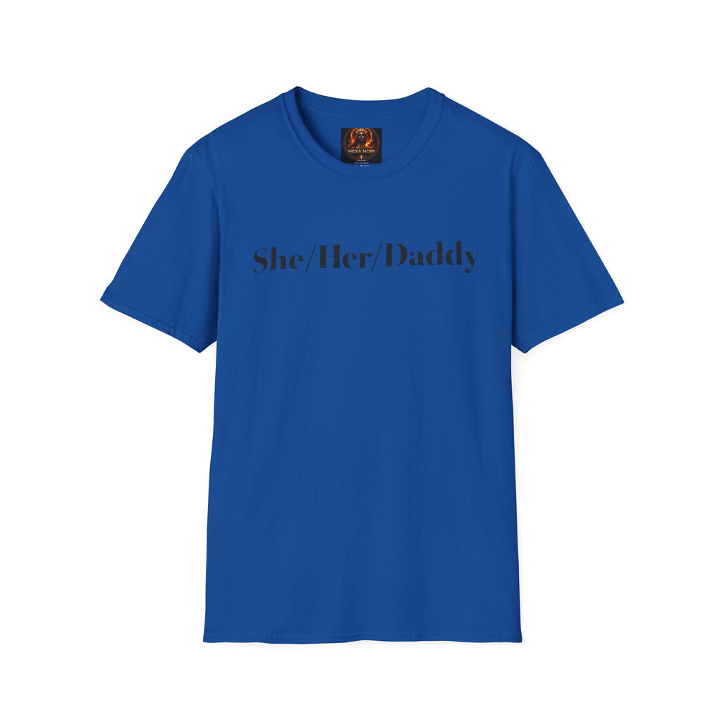 She/Her/Daddy Unisex Softstyle T-Shirt