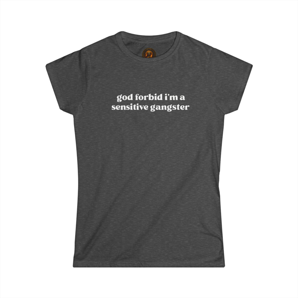 Sensitive Gangster Women's Sarcastic Graphic Tee