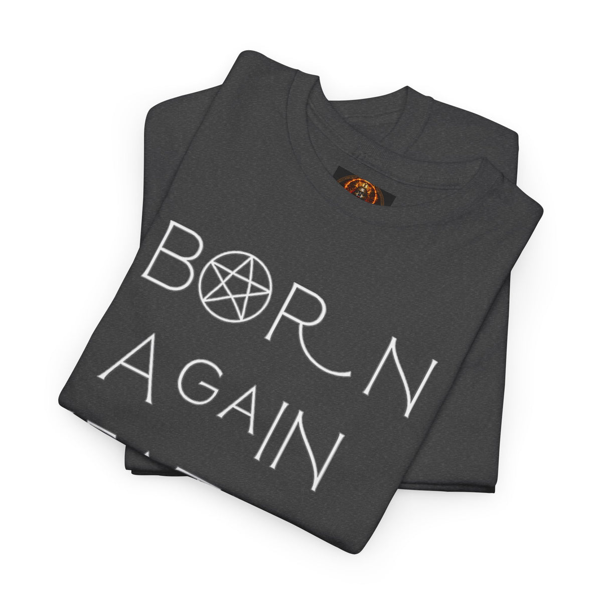 Born Again Heathen Tee