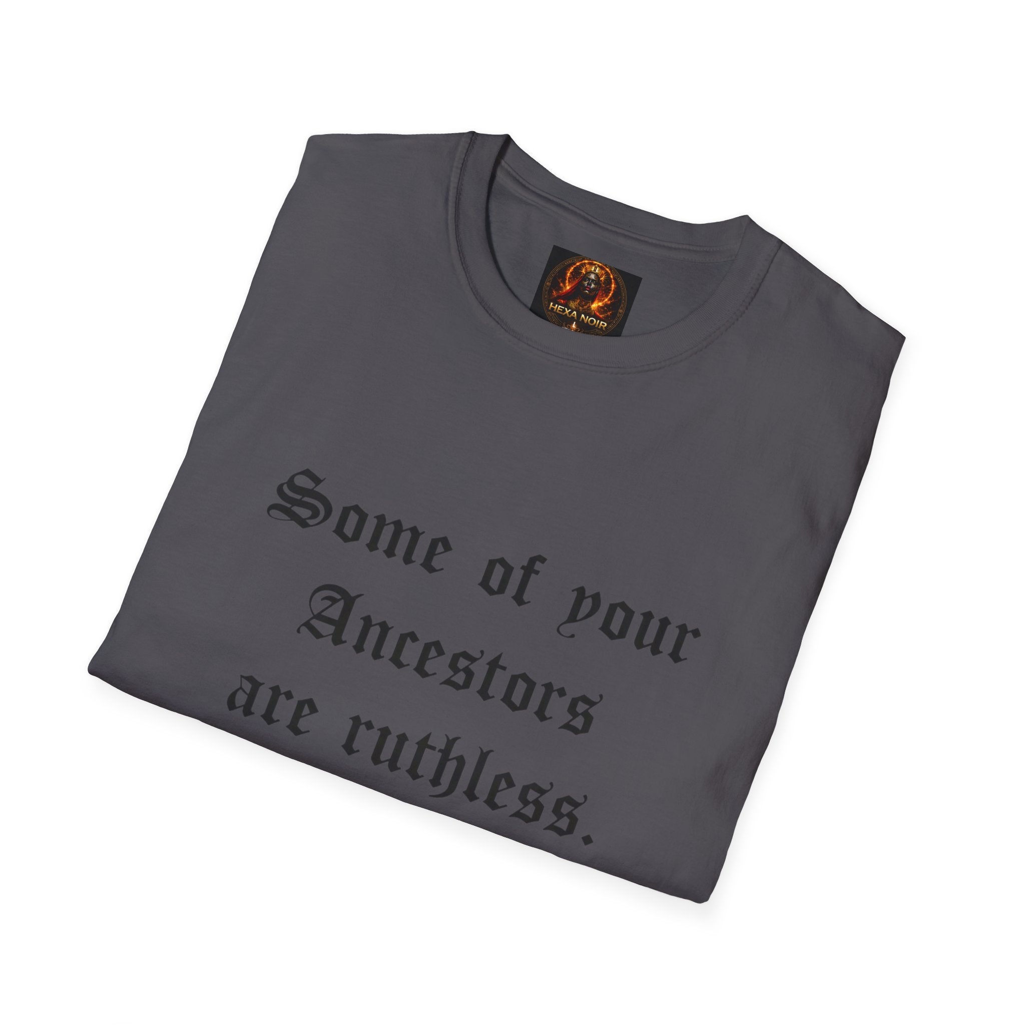 Ruthless Ancestors T-Shirt