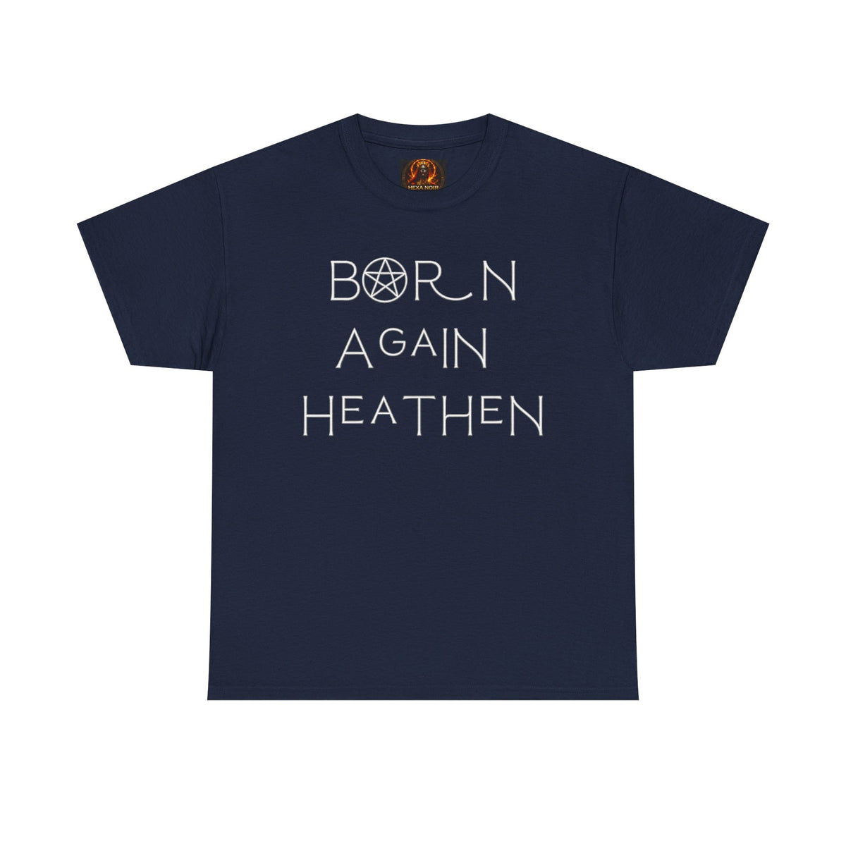Born Again Heathen Tee