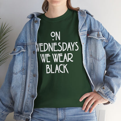 On Wednesdays We Wear Black T‑Shirt