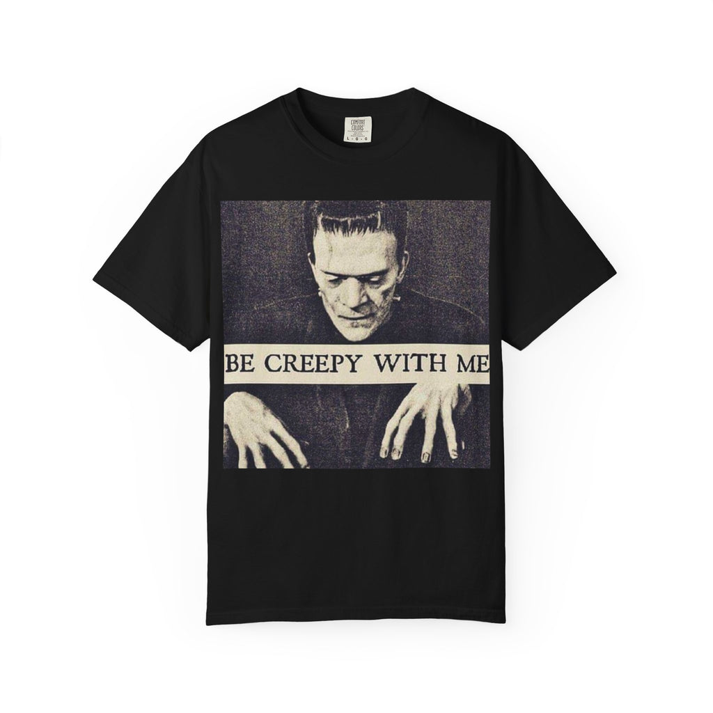 Be Creepy With Me Gothic Horror Graphic Tee