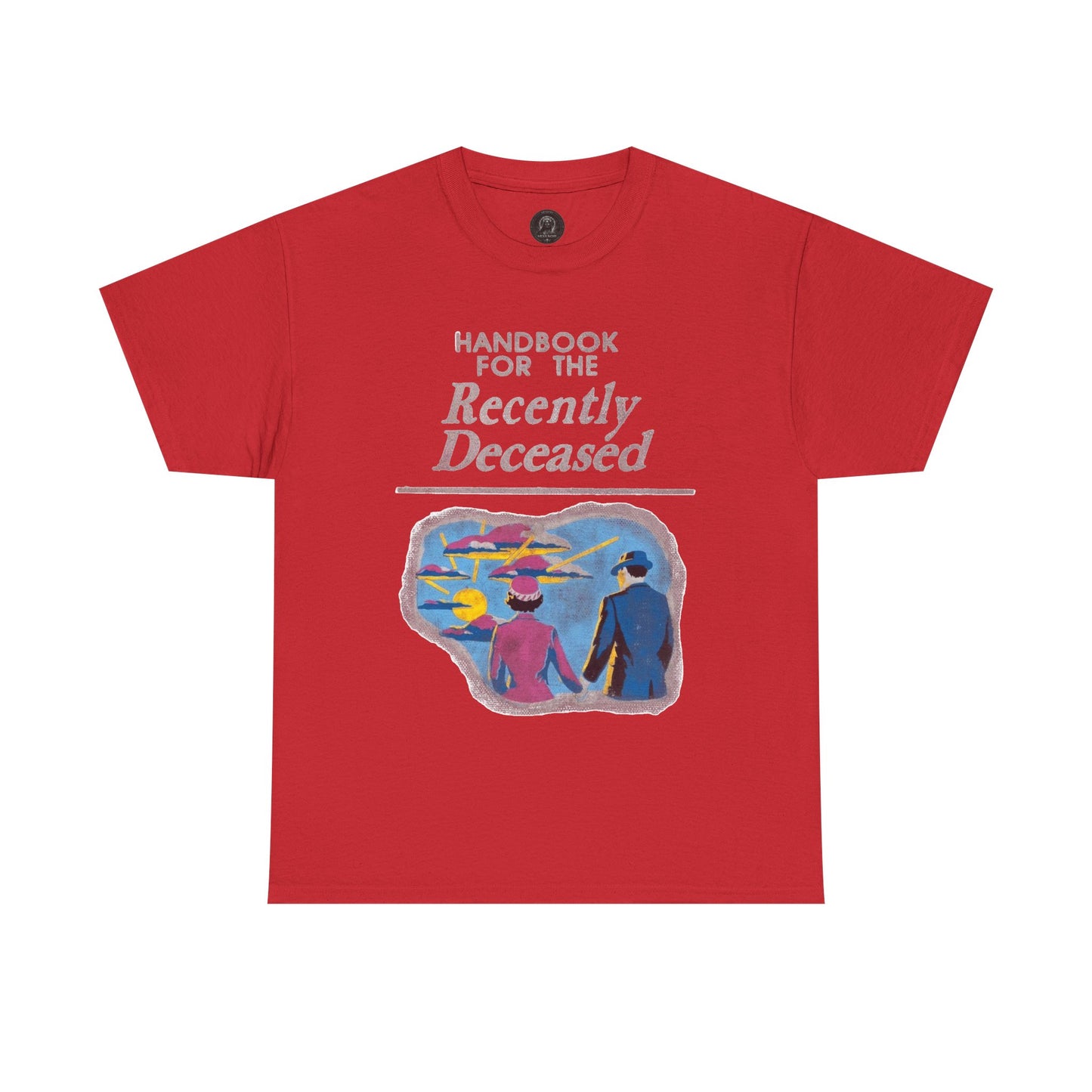 Handbook for the Recently Deceased Shirt, Cool Graphic Tee