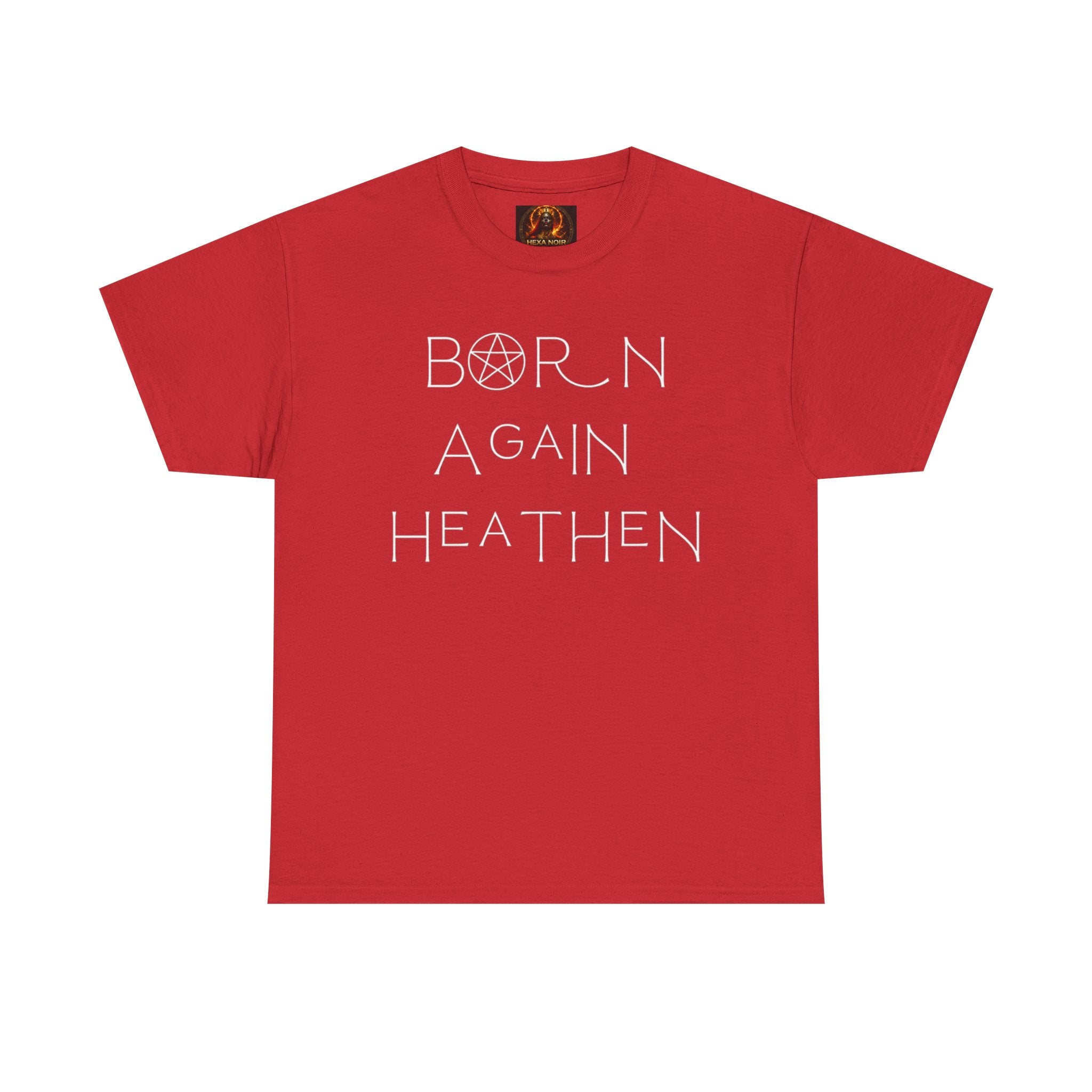 Born Again Heathen Tee