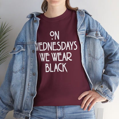 On Wednesdays We Wear Black T‑Shirt