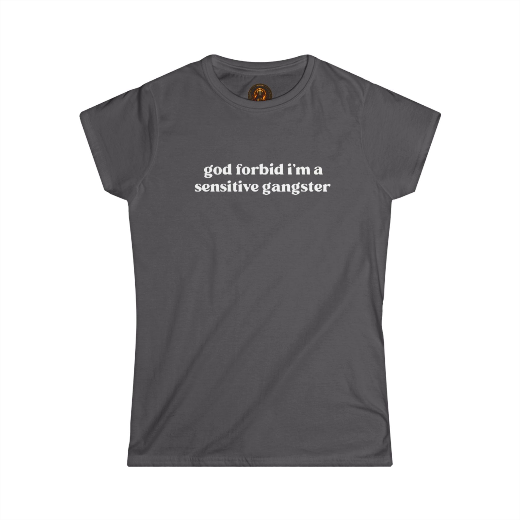 Sensitive Gangster Women's Sarcastic Graphic Tee