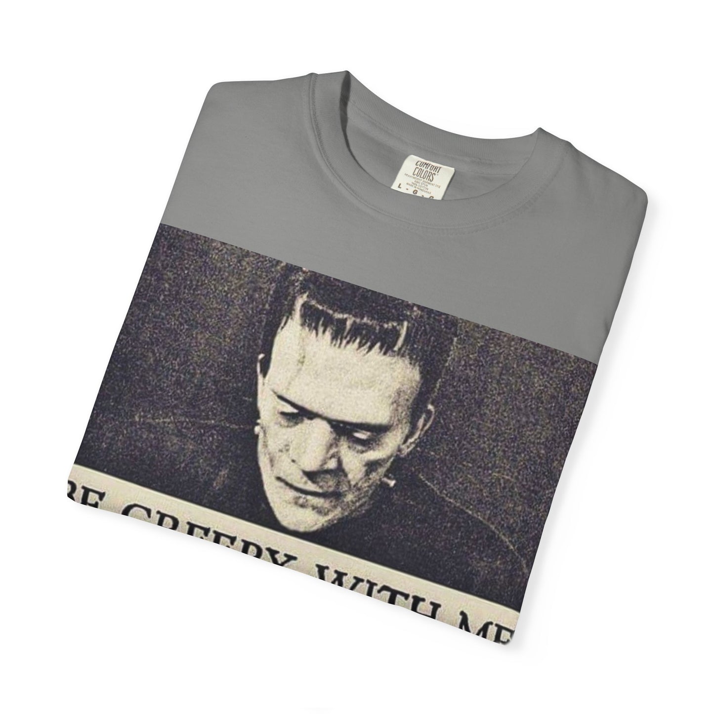 Be Creepy With Me Tee – Gothic Horror Streetwear