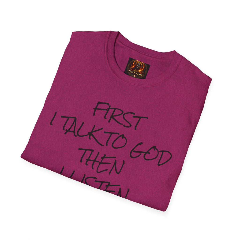 Talk to God, Then Trap Unisex Graphic Tee — Faith and Hustle