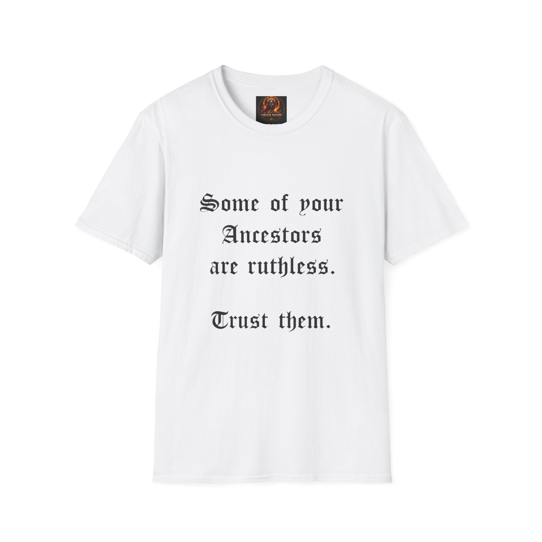 Ruthless Ancestors T-Shirt